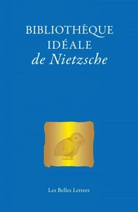 Bibliothèque idéale de Nietzsche