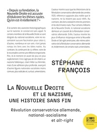 Stéphane François - La Nouvelle Droite et le nazisme, une histoire sans fin - Révolution conservatrice allemande, national-socialisme et Alt-Right.