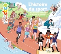 Stéphane Frattini et Stéphanie Ledu - L'Histoire du sport.