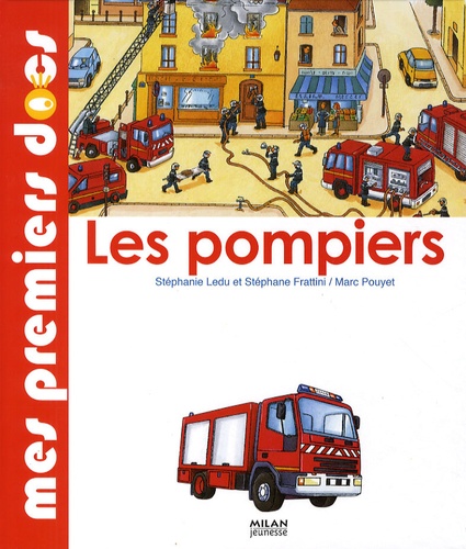 Stéphane Frattini et Stéphanie Ledu - Les pompiers.