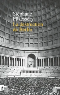 La destruction de Berlin