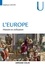 L'Europe. Histoire et civilisation