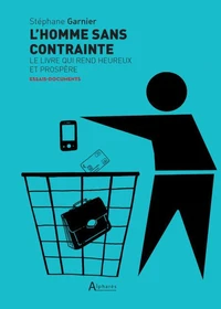L'homme sans contrainte