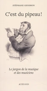C'est du pipeau !