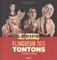 Le dico flingueur des tontons - De Audiard à Volfoni.pdf