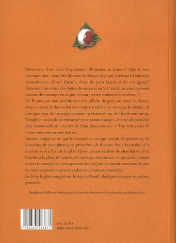 Dictionnaire des expressions gourmandes. 1500 images, dictons et proverbes
