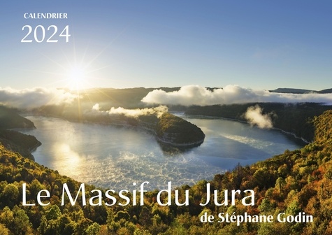 Stéphane Godin - Calendrier Le Massif du Jura de Stéphane Godin 2024.