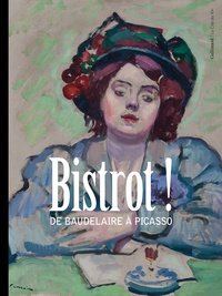 Bistrot! - De Baudelaire à Picasso.pdf