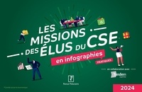 Stéphane Guillaumin et Florence Vasseur - Les missions des élus du CSE en infographies pratiques.