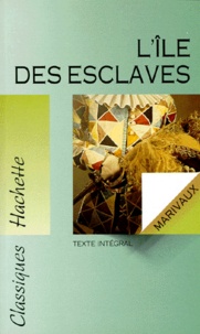 Stéphane Guinoiseau et Pierre de Marivaux - L'Ile Des Esclaves.