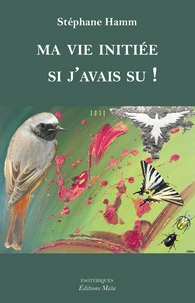 Ma vie initiée