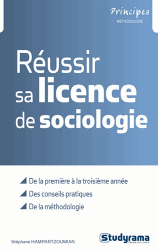 Stéphane Hampartzoumian - Réussir sa licence de sociologie.