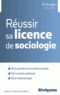 Stéphane Hampartzoumian - Réussir sa licence de sociologie.