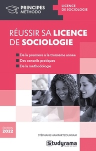 Real book téléchargements gratuits Réussir sa licence de sociologie (Litterature Francaise)  9782759049981 par Stéphane Hampartzoumian