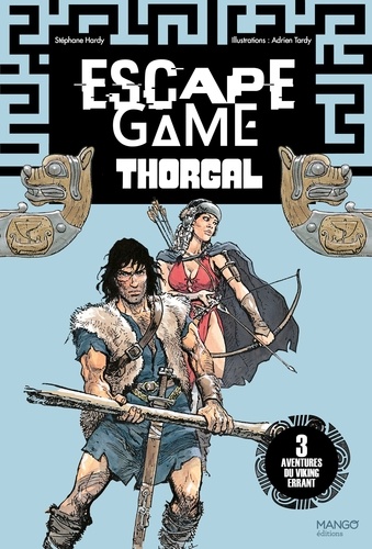 Thorgal. 3 aventures du viking errant