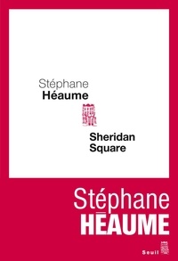 Stéphane Héaume - Sheridan Square.