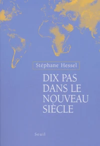 Dix Pas Dans Le Nouveau Siecle