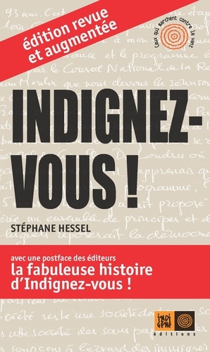 Stéphane Hessel - Indignez-vous !.