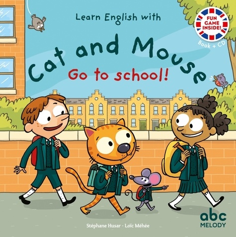 Cat and Mouse go to school  avec 1 CD audio