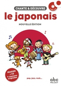 Stéphane Husar et Loïc Méhée - Chante & découvre le japonais. 1 CD audio