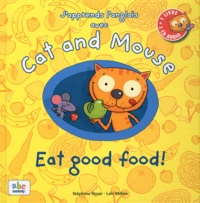 Stéphane Husar et Loïc Méhée - Eat good food!. 1 CD audio
