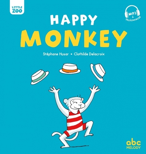 Happy Monkey de Stéphane Husar - Album - Livre - Decitre