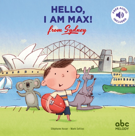 Hello, I am Max! from Sydney  avec 1 CD audio