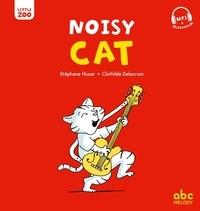 Stéphane Husar et Clothilde Delacroix - Noisy Cat.