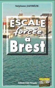 Escale forcee a brest