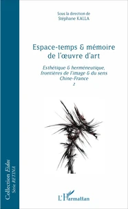 Espace-temps et mémoire de l'oeuvre d'art