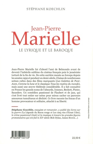 Jean-Pierre Marielle. Le lyrique et le baroque