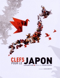Stéphane Korb - Clefs pour le Japon.