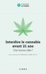 Interdire le cannabis avant 21 ans