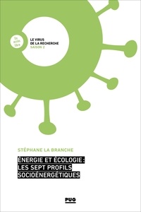 Stéphane LABRANCHE - Energie et écologie : les sept profils socio-énergétiques.
