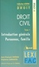 Stéphane Lamadon et Jean-François Dhénin - Droit civil - Tome 1, Introduction générale, personnes, famille.