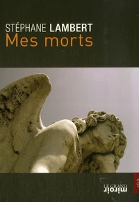 Mes morts