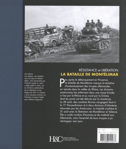 La bataille de Montélimar. Quatre jours en août 1944