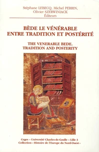 Bède le Vénérable entre tradition et postérité