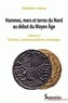 Stéphane Lebecq - Hommes, mers et terres du Nord au début du Moyen Age - Volume 2, Centres, communications, échanges.