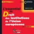 Stéphane Leclerc - L'essentiel du Droit des institutions de l'Union européenne 2012-2013.