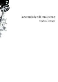 Les corvidés et la musicienne