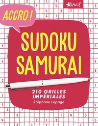 Téléchargement de livres électroniques gratuits pour téléphones Android Sudoku samuraï  - 210 grilles impériales par Stéphane Lepage ePub 9782896703609