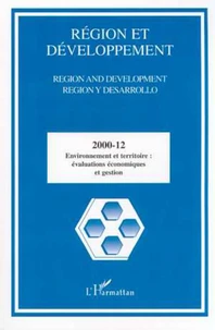 Région et développement N°12/2000 : Environnement et territoire : évaluations économiques et gestion