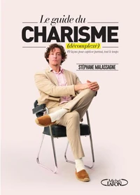 Le charisme décomplexé