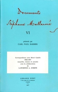 Stéphane Mallarmé et Henri Cazalis - Documents Stéphane Mallarmé VI.