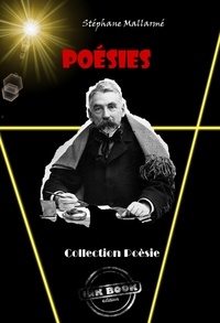 Stéphane Mallarmé - Poésies [édition intégrale revue et mise à jour].