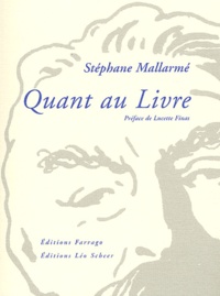 Stéphane Mallarmé - Quant au livre.