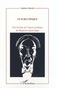 Le sujet opaque
