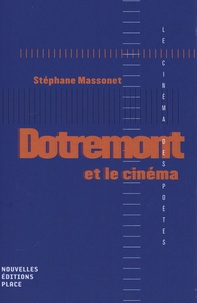 Stéphane Massonet - Dotremont et le cinéma.