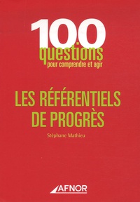 Stéphane Mathieu - Les référentiels de progrès.